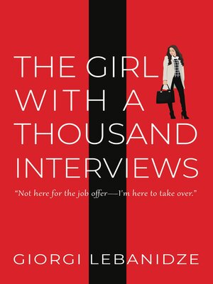 cover image of The Girl With a Thousand Interviews